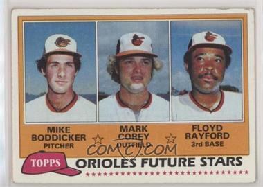 1981 Topps - [Base] #399 - Future Stars - Mike Boddicker, Mark Corey, Floyd Rayford [EX to NM]
