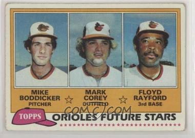 1981 Topps - [Base] #399 - Future Stars - Mike Boddicker, Mark Corey, Floyd Rayford [Good to VG‑EX]