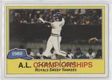 1981 Topps - [Base] #401 - A.L. Championships - George Brett