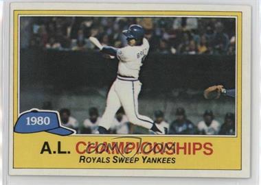 1981 Topps - [Base] #401 - A.L. Championships - George Brett