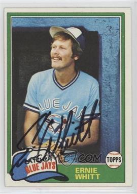 1981 Topps - [Base] #407 - Ernie Whitt [JSA Certified COA Sticker]