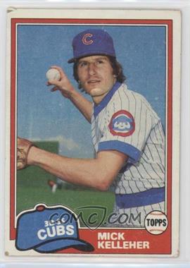 1981 Topps - [Base] #429 - Mick Kelleher [Good to VG‑EX]