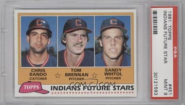 1981 Topps - [Base] #451 - Future Stars - Chris Bando, Tom Brennan, Sandy Wihtol [PSA 9 MINT]