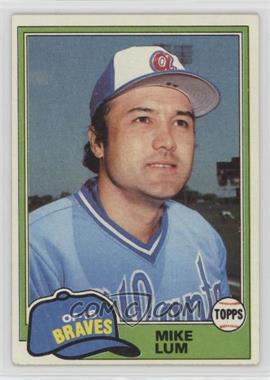1981 Topps - [Base] #457 - Mike Lum [Noted]