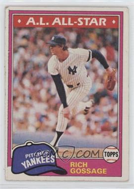 1981 Topps - [Base] #460 - Rich Gossage [Good to VG‑EX]