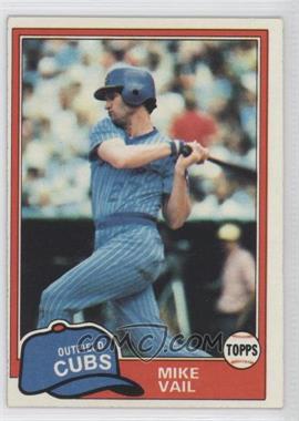 1981 Topps - [Base] #471 - Mike Vail