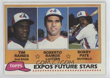 1981 Topps - [Base] #479 - Future Stars - Tim Raines, Roberto Ramos, Bobby Pate