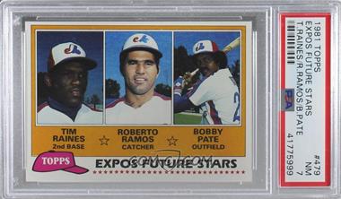 1981 Topps - [Base] #479 - Future Stars - Tim Raines, Roberto Ramos, Bobby Pate [PSA 7 NM]