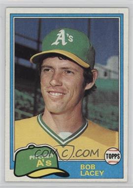 1981 Topps - [Base] #481 - Bob Lacey