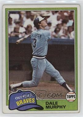 1981 Topps - [Base] #504 - Dale Murphy [Good to VG‑EX]