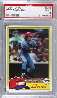 1981 Topps - [Base] #509 - Pete Mackanin [PSA 9 MINT]