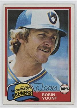 1981 Topps - [Base] #515 - Robin Yount [EX to NM]