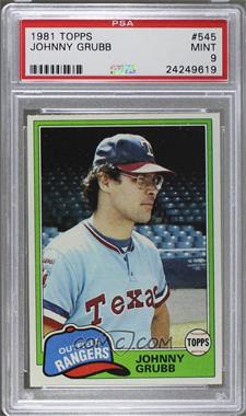 1981 Topps - [Base] #545 - Johnny Grubb [PSA 9 MINT]