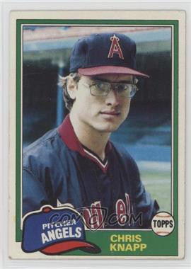 1981 Topps - [Base] #557 - Chris Knapp [Noted]