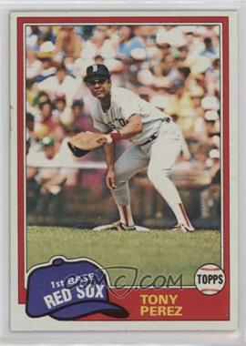 1981 Topps - [Base] #575 - Tony Perez [EX to NM]