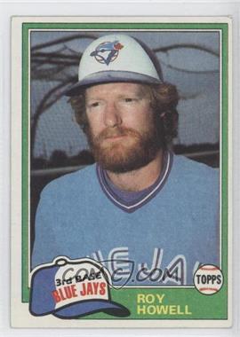 1981 Topps - [Base] #581 - Roy Howell