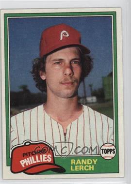 1981 Topps - [Base] #584 - Randy Lerch