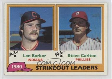 1981 Topps - [Base] #6 - League Leaders - Len Barker, Steve Carlton [Noted]