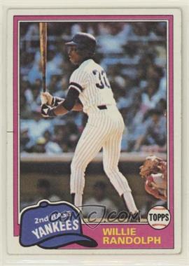 1981 Topps - [Base] #60 - Willie Randolph [EX to NM]