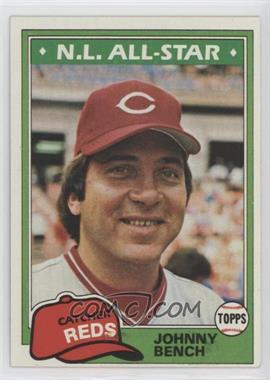 1981 Topps - [Base] #600 - Johnny Bench [Poor to Fair]