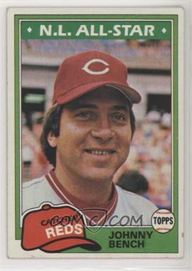 1981 Topps - [Base] #600 - Johnny Bench [Good to VG‑EX]