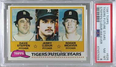 1981 Topps - [Base] #626 - Future Stars - Dave Steffen, Jerry Ujdur, Roger Weaver [PSA 8 NM‑MT]