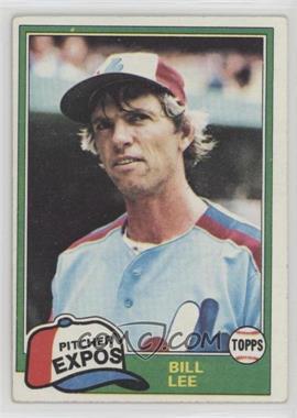 1981 Topps - [Base] #633 - Bill Lee [Poor to Fair]