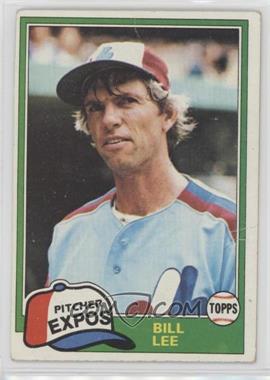1981 Topps - [Base] #633 - Bill Lee [Poor to Fair]