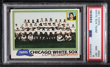 1981 Topps - [Base] #664 - Team Checklist - Chicago White Sox [PSA 8 NM‑MT]