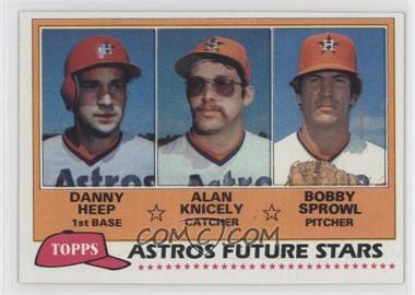 1981 Topps - [Base] #82.1 - Future Stars - Danny Heep, Alan Knicely, Bobby Sprowl