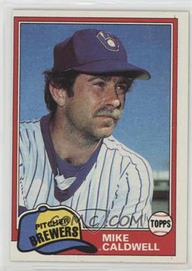 1981 Topps - [Base] #85 - Mike Caldwell