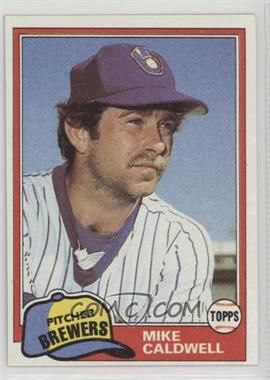 1981 Topps - [Base] #85 - Mike Caldwell