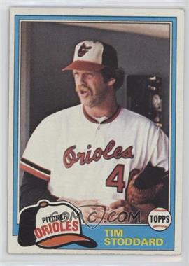 1981 Topps - [Base] #91 - Tim Stoddard [Poor to Fair]