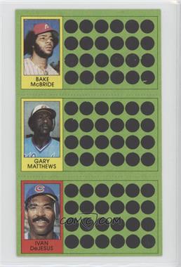 1981 Topps Baseball Scratch-Off - [Base] #58-76-94 - Bake McBride, Gary Matthews, Ivan De Jesus [Good to VG‑EX]