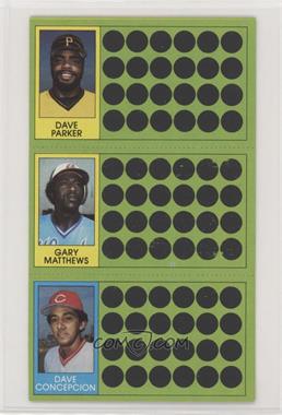 1981 Topps Baseball Scratch-Off - [Base] #59-76-95 - Dave Parker, Gary Matthews, Dave Concepcion