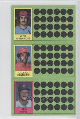 1981 Topps Baseball Scratch-Off - [Base] #67-85-103 - Keith Hernandez, George Hendrick, Jerry Reuss [Noted]