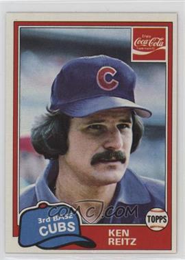 1981 Topps Coca-Cola Team Sets - Chicago Cubs #7 - Ken Reitz