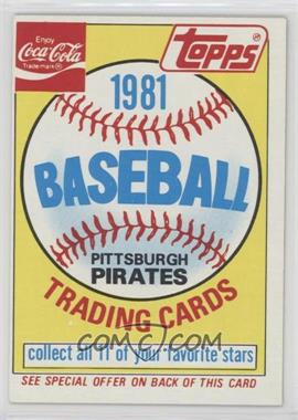 1981 Topps Coca-Cola Team Sets - Pittsburgh Pirates #HEAD - Pittsburgh Pirates Team