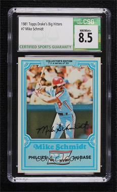 1981 Topps Drake's Big Hitters - [Base] #7 - Mike Schmidt [CSG 8.5 NM/Mint+]