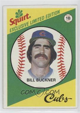 1981 Topps Squirt Exclusive Limited Edition - [Base] #6 - Bill Buckner