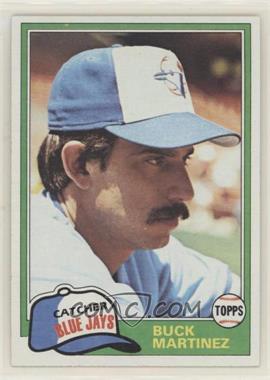 1981 Topps Traded - [Base] #799 - Buck Martinez