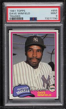 1981 Topps Traded - [Base] #855 - Dave Winfield [PSA 9 MINT]