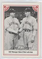 Bob Feller, Steve O'Neill