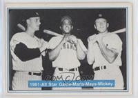 Roger Maris, Willie Mays, Mickey Mantle