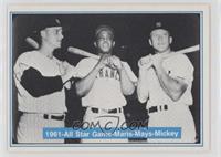 Roger Maris, Willie Mays, Mickey Mantle