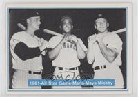 Roger Maris, Willie Mays, Mickey Mantle