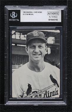 1982 Baseball Card News - [Base] - History of Baseball Cards Back #3 - Stan Musial [BGS Authentic Altered]