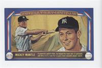 Mickey Mantle [Noted]