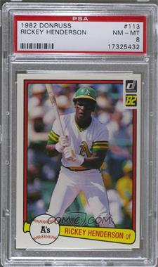 1982 Donruss - [Base] #113 - Rickey Henderson [PSA 8 NM‑MT]