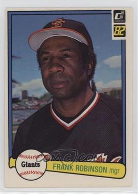 1982 Donruss - [Base] #424 - Frank Robinson